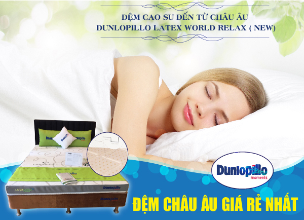 Đặc điểm của Dunlopillo Latex World Relax