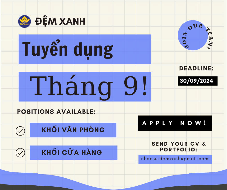 Đệm Xanh tuyển dụng Tháng 09/2024 Đệm Xanh tuyển dụng Tháng 09/2024