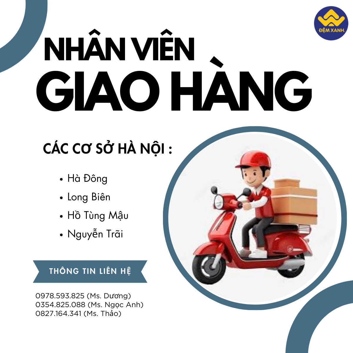 TUYỂN DỤNG NAM NHÂN VIÊN GIAO HÀNG TẠI ĐỆM XANH TUYỂN DỤNG NAM NHÂN VIÊN GIAO HÀNG TẠI ĐỆM XANH