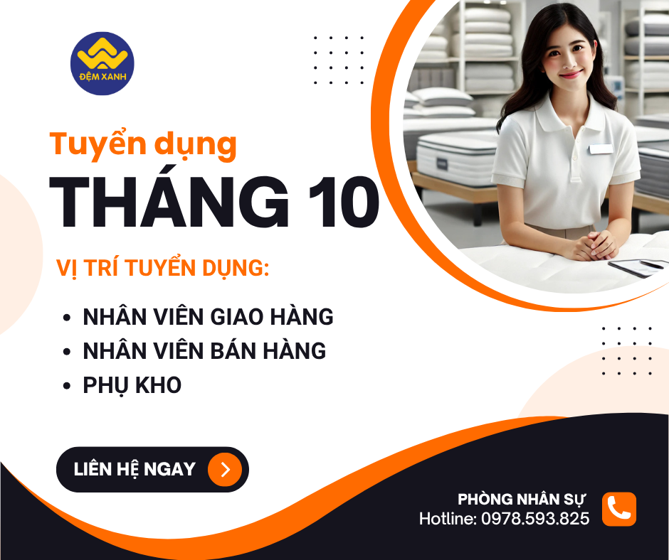 ĐỆM XANH TUYỂN DỤNG THÁNG 10/2025 ĐỆM XANH TUYỂN DỤNG THÁNG 10/2025