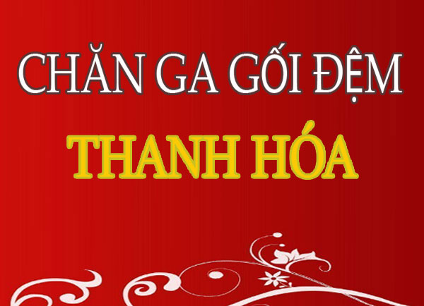 Bộ chăn ga gối cưới Thanh Hóa 