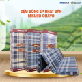 Đệm bông ép Nhật Bản Misuko Ohayo (Mới 1/2024) (bông tinh khiết)