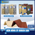 Đệm bông ép dành cho khách sạn 2 đến 5 sao