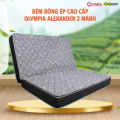 Đệm bông ép cao cấp Olympia Alexander 2 mảnh