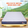 Đệm lò xo túi độc lập Nhật Bản Misuko Keiko 2 viền cao 23cm