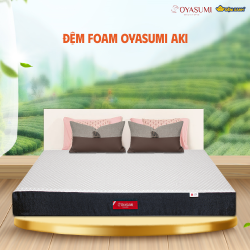 Đệm Foam Nhật Bản OYASUMI AKI