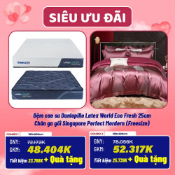Combo cưới 12: Đệm cao su Dunlopillo Latex World Eco Fresh + Chăn ga gối Singapore Perfect Mordern